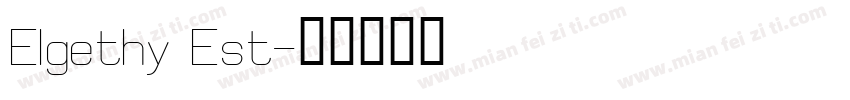Elgethy Est字体转换